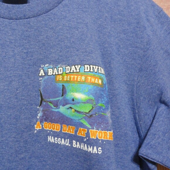 Bahamas Diving Shark theme T shirt A bad day diving better than Work. Cute - Picture 4 of 5